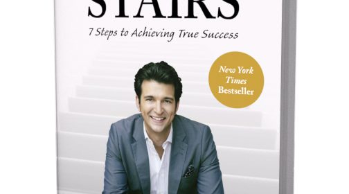 Take the Stairs: Seven Steps to Achieving True Success